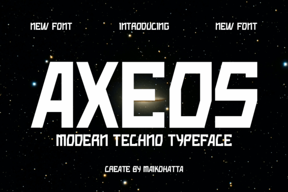 Axeos Font Review: A Futuristic Display Typeface for Digital Campaigns
