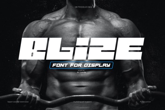 Blize: A Sharp and Modern Display Font for Strong Visual Campaigns