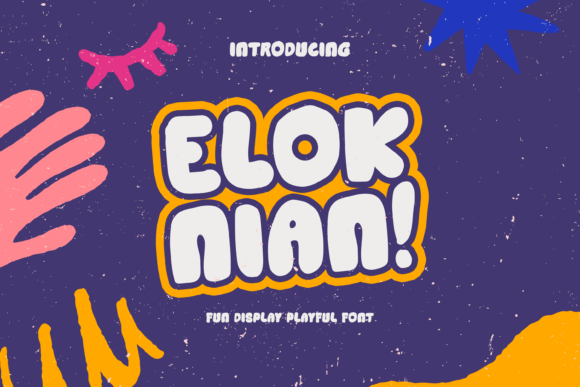 Elok Nian: A Playful Display Font for Handmade Products and Printables
