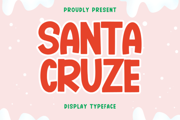 Santa Cruze Font Review: A Bold Display Typeface for Campaign Creators