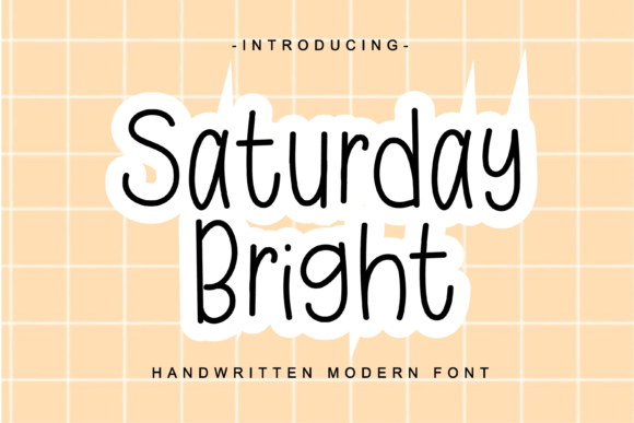 Saturday Bright Font: A Handwritten Display Type for Marketers
