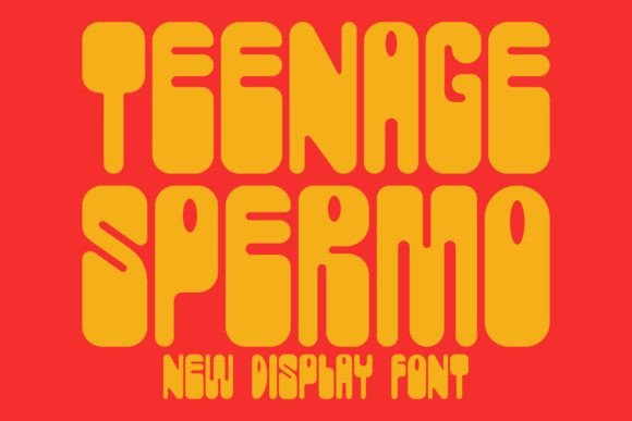Teenage Spermo Display Font for Handmade Labels and Product Branding