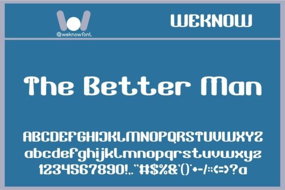 The Better Man: A Display Font for Logos and Brand Identity